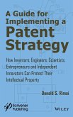 A Guide for Implementing a Patent Strategy