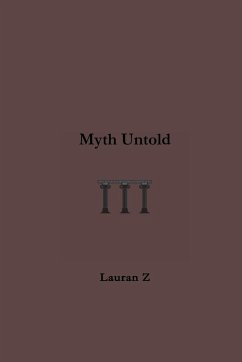 Myth Untold - Z, Lauran