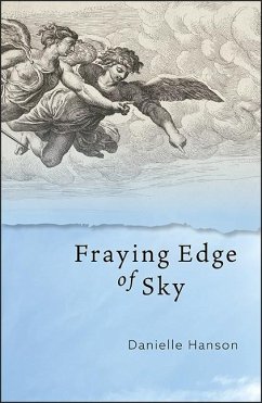 Fraying Edge of Sky - Hanson, Danielle