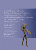 Montreal Museum of Fine Arts, Collection of Mediterranean Antiquities, Vol. 3, the Metal Objects and the Gems: Musée Des Beaux-Arts de Montréal, La Co