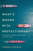 What's Wrong with Protectionism