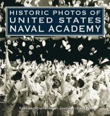 Historic Photos of United States Naval Academy