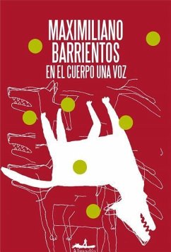 En El Cuerpo Una Voz - Barrientos, Maximiliano