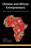 Chinese and African Entrepreneurs: Social Impacts of Interpersonal Encounters
