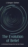 The Evolution of Belief