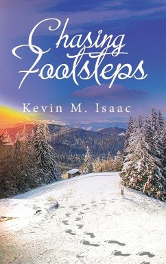 Chasing Footsteps - Isaac, Kevin M.