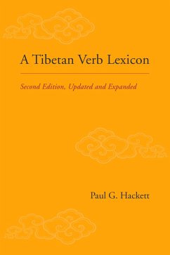 A Tibetan Verb Lexicon: Second Edition, Updated and Expanded - Hackett, Paul G.