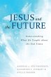 Jesus and the Future - Bild 1