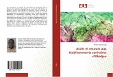 Accès et recours aux établissements sanitaires d'Abidjan