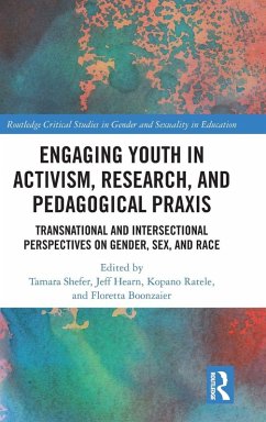 Cover Engaging Youth in Activism, Research and Pedagogical Praxis