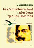 Les Mouettes volent plus haut que les Hommes