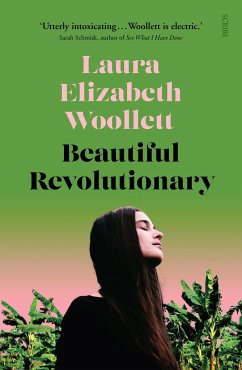 Beautiful Revolutionary - Woollett, Laura Elizabeth