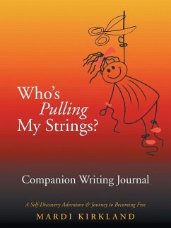 Who'S Pulling My Strings? Companion Writing Journal - Kirkland, Mardi