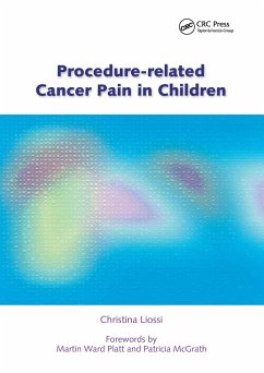 Procedure-Related Cancer Pain in Children - Liossi, Christina