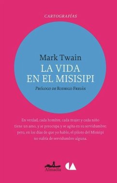 La Vida En El Misisipi - Twain, Mark