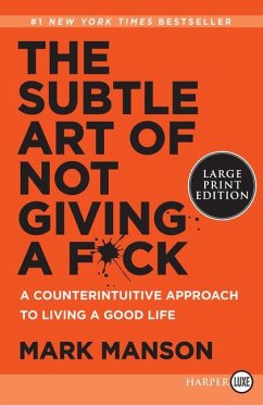 The Subtle Art of Not Giving a F*ck - Manson, Mark