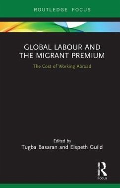 Global Labour and the Migrant Premium