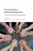 Preventing War and Promoting Peace