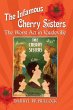 The Infamous Cherry Sisters - Bild 1