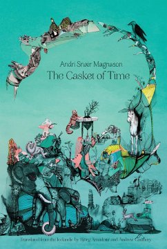 The Casket of Time - Magnason, Andri Snær