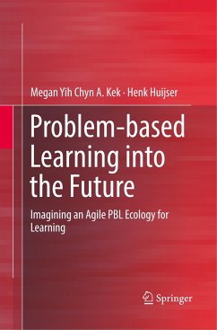 Problem-based Learning into the Future - Kek, Megan Yih Chyn A.;Huijser, Henk