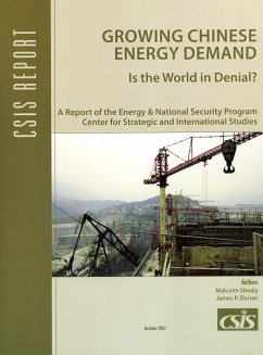 Growing Chinese Energy Demand - Shealy, Malcolm; Dorian, James P