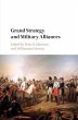 Grand Strategy and Military Alliances - Bild 1