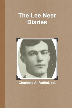 The Lee Neer Diaries - Ruffini, Charlotte A.