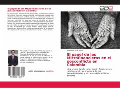 El papel de las Microfinancieras en el posconflicto en Colombia