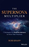 The Supernova Multiplier