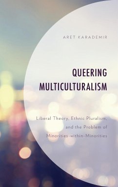 Queering Multiculturalism - Karademir, Aret