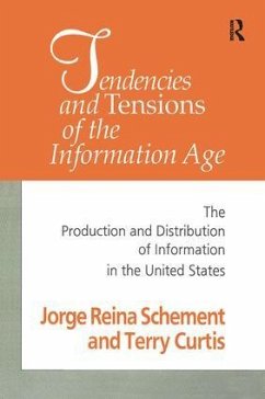 Tendencies and Tensions of the Information Age