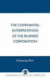 The Covenantal Interpretation of the Business Corporation