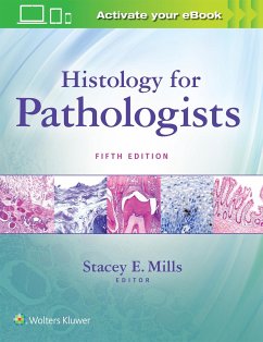 Histology for Pathologists - Mills, Stacey