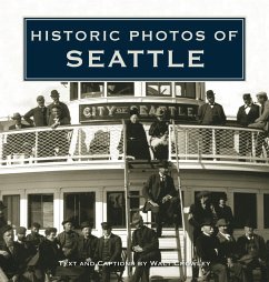 Historic Photos of Seattle