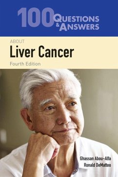 100 Questions & Answers about Liver Cancer - Abou-Alfa, Ghassan K; Dematteo, Ronald