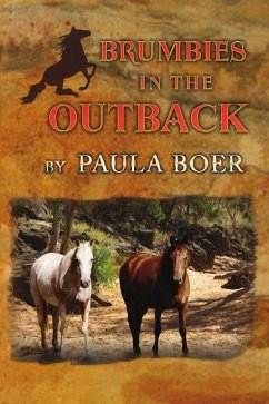 Brumbies in the Outback - Boer, Paula