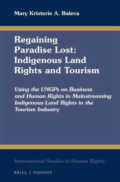 Regaining Paradise Lost: Indigenous Land Rights and Tourism - Baleva, Mary Kristerie a