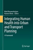 Integrating Human Health into Urban and Transport Planning (eBook, PDF)