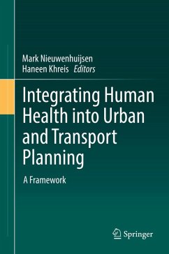 Integrating Human Health into Urban and Transport Planning (eBook, PDF)