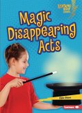 Magic Disappearing Acts