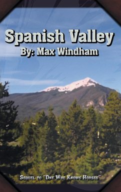 Spanish Valley - Windham, Max