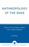 Anthropology at the Edge