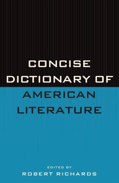Concise Dictionary of American Literature - Richards, Robert