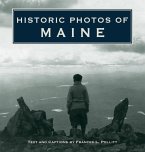 Historic Photos of Maine Historic Photos of Maine