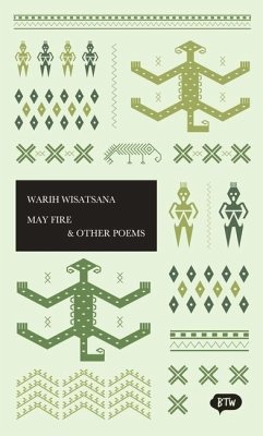 May Fire & Other Poems - Wisatsana, Warih