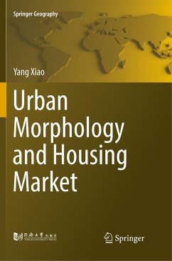 Urban Morphology and Housing Market - Xiao, Yang