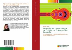 Educação em Tempo Integral de Curitiba e o Programa Mais Educação - Farion, Adriane