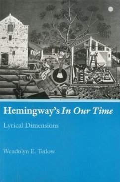 Hemingway's in Our Time - Tetlow, Wendolyn E