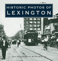 Historic Photos of Lexington